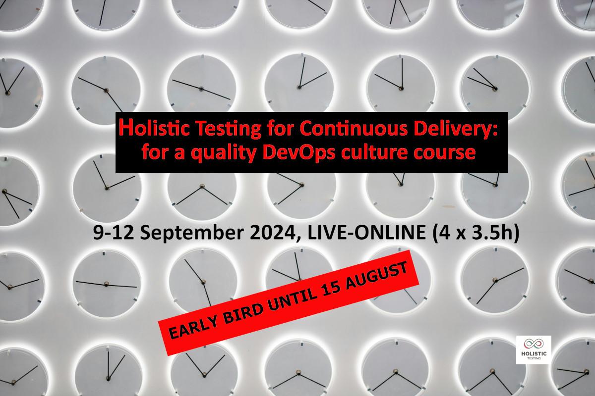Holistic Testing For Continuous Delivery course, 9-12 September 2024